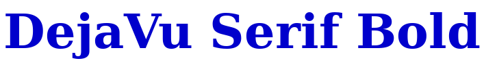 DejaVu Serif Bold フォント